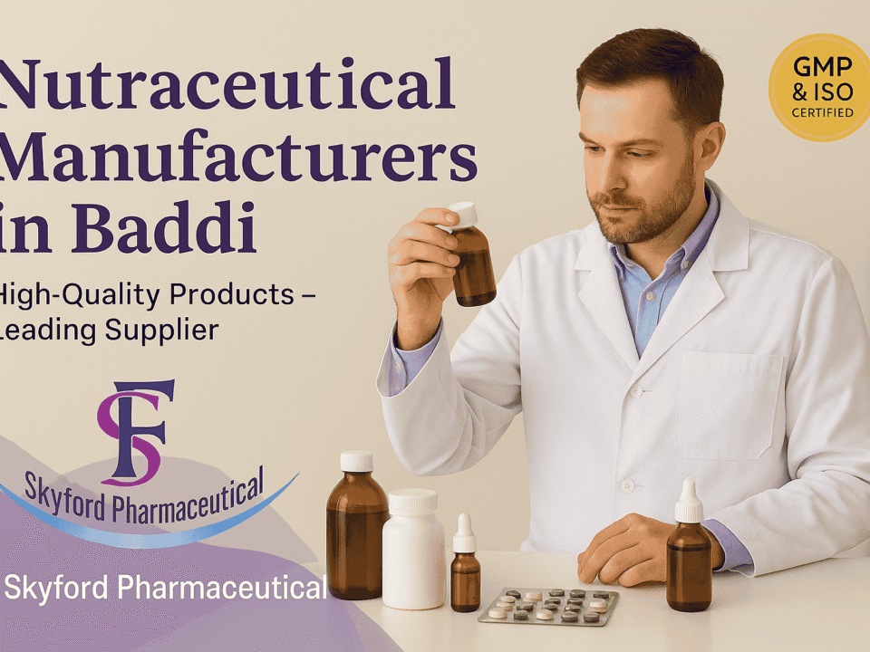 Nutraceutical Manufacturers in Baddi