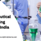 Top 10 Nutraceutical Manufacturing Companies in India