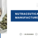 Nutraceutical Contract Manufacturers in India