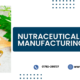 Nutraceutical Contract Manufacturing